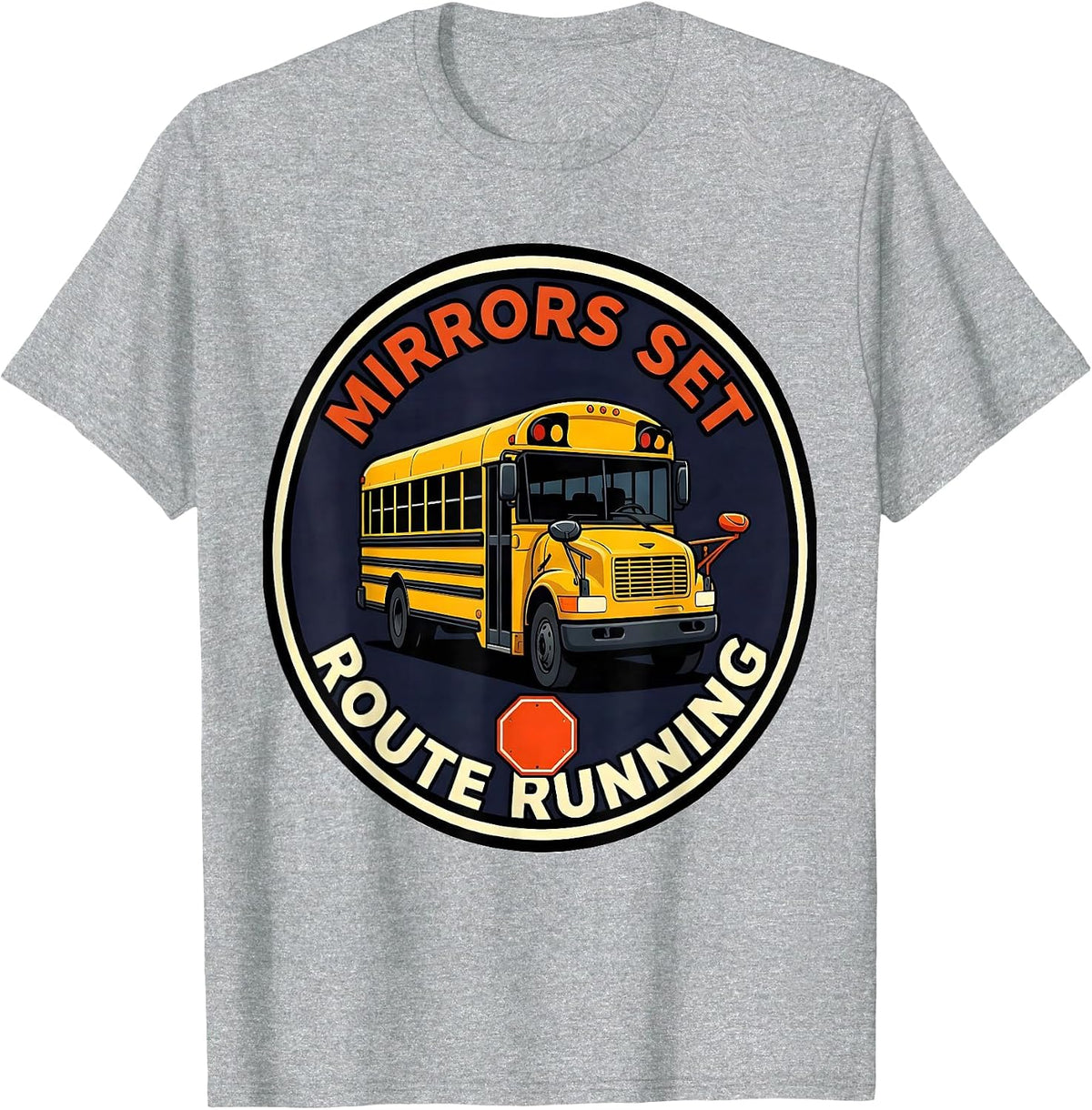 Men's Mirrors Set Route Running Cartoon School Bus Driver T-Shirt - Heather Grey