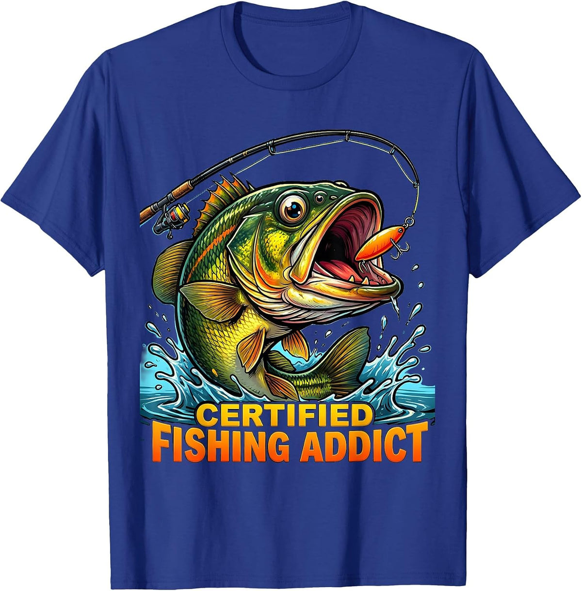 Certified Fishing Addict Graphic Design T-Shirt - Royal Blue