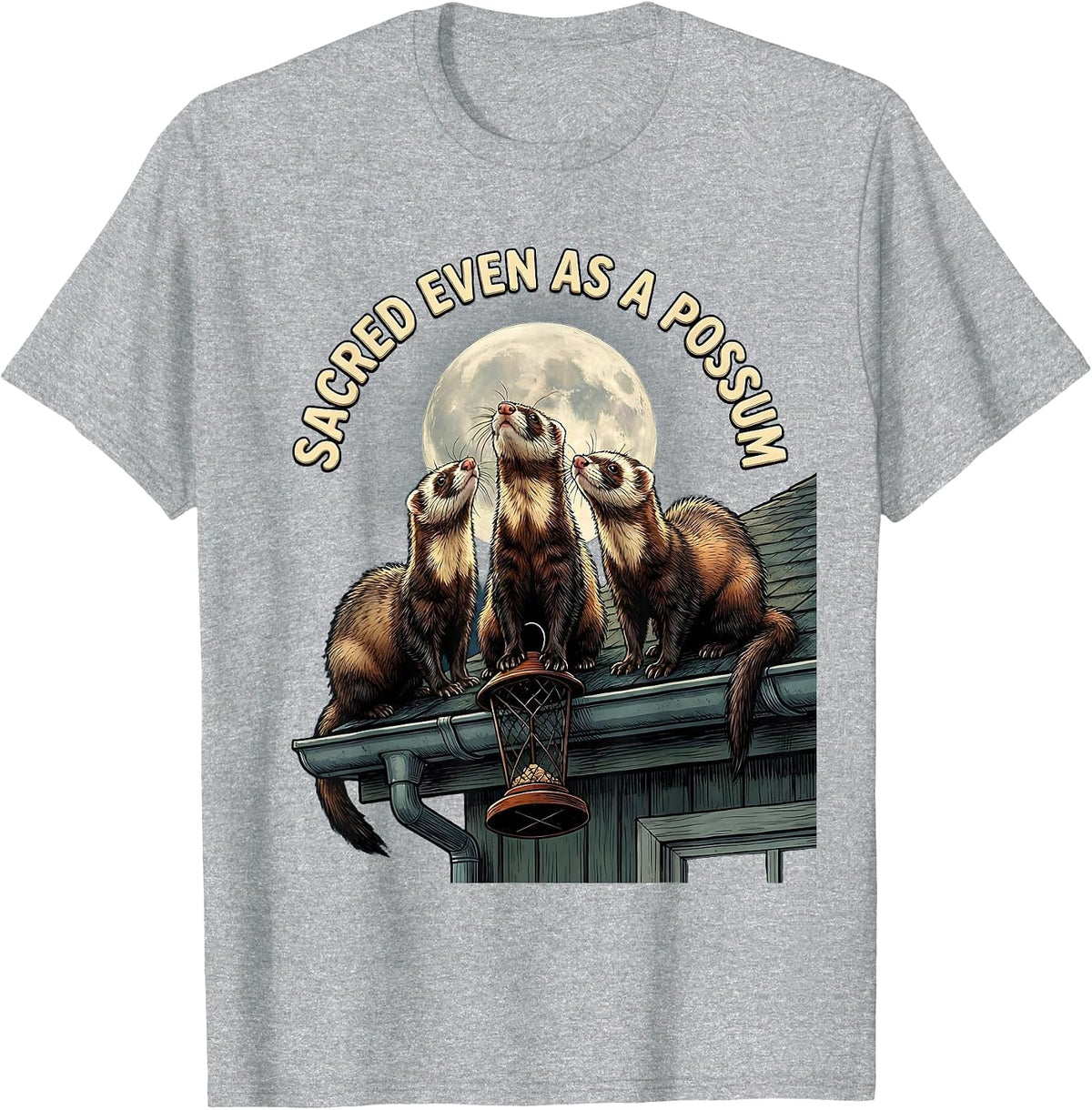 Men's Sacred Even As A Possum Ferret Lover Funny Wildlife Meme T-Shirt - Heather Grey