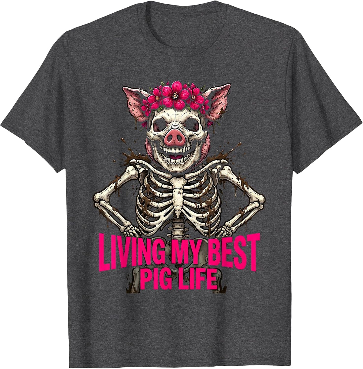 Living My Best Pig Life Funny Pig Lover Design T-Shirt - Dark Heather Grey