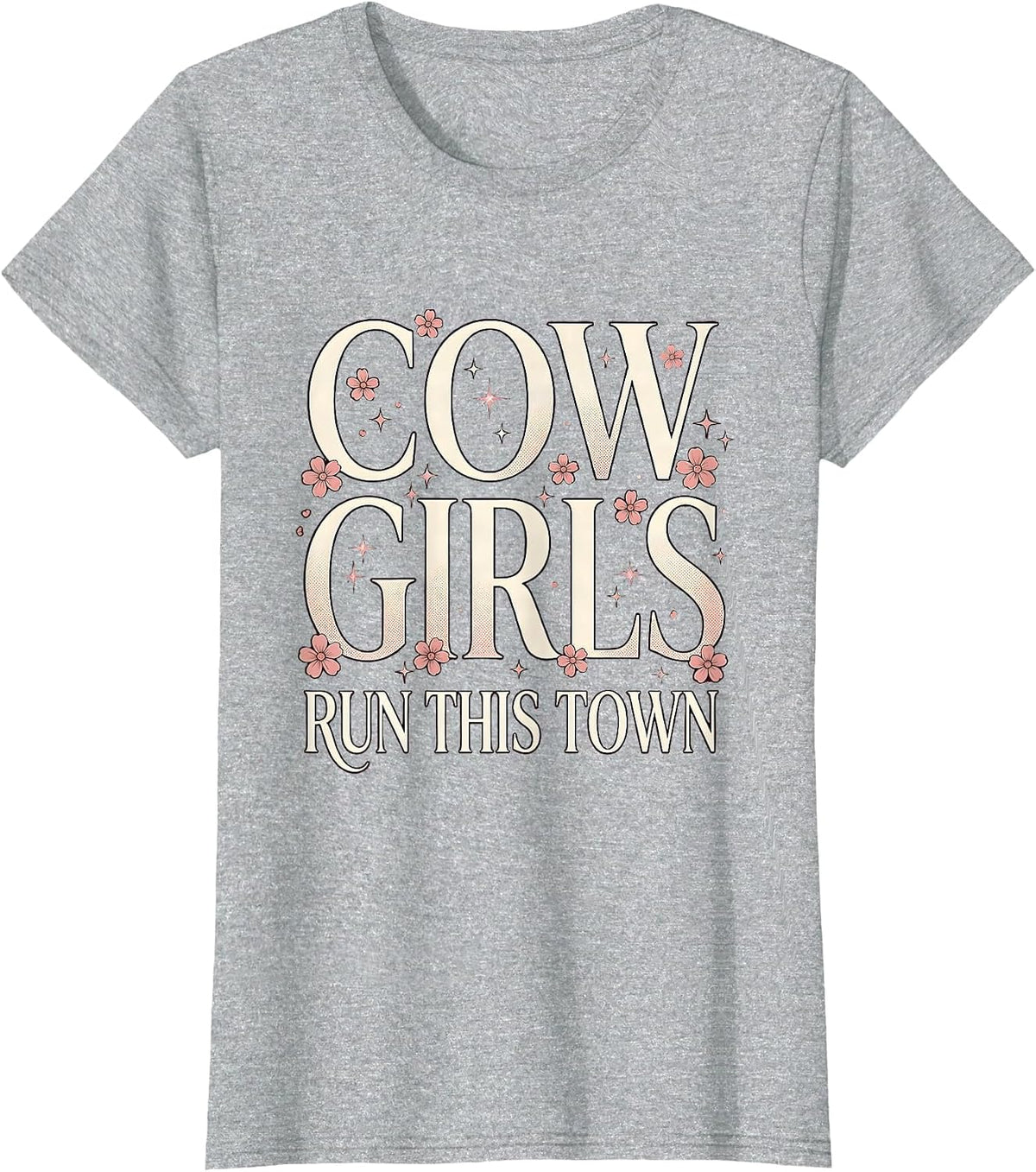 Women's Cowgirls Run This Town Western Design T-Shirt - Heather Grey
