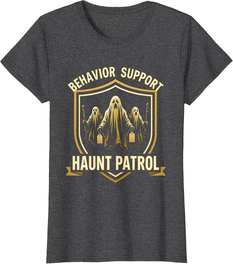 Women's Behavior Support Haunt Patrol Funny Para Normal Activities T-Shirt - Dark Heather Grey