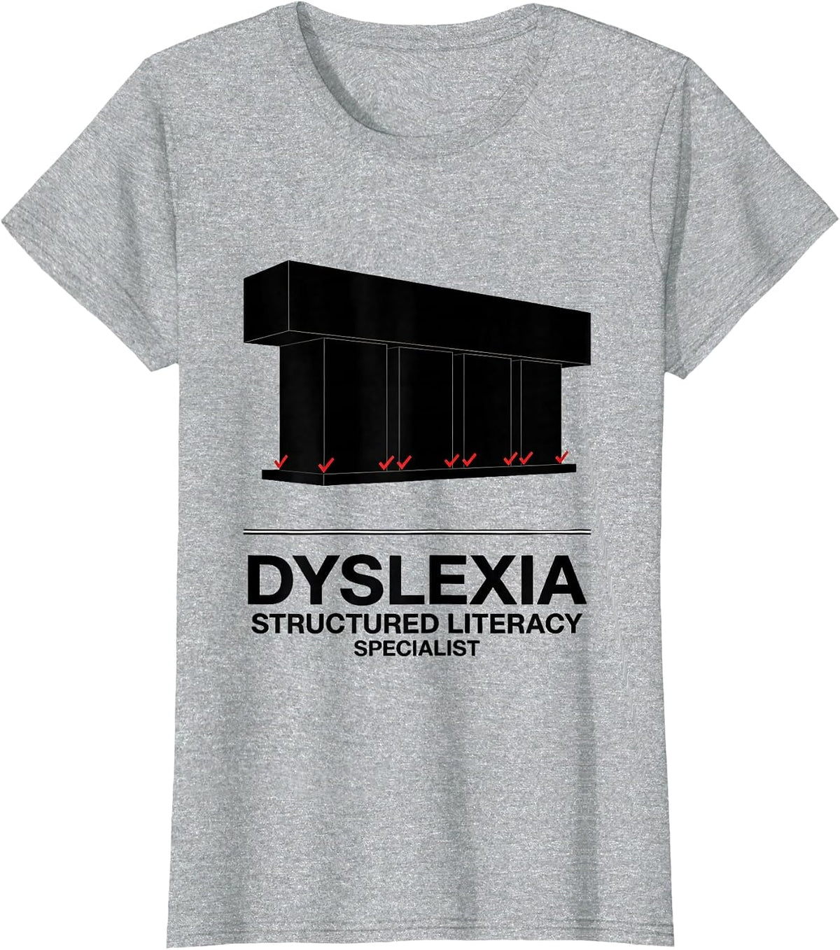 Dyslexia Structured Literacy Specialist Teacher T-Shirt - Heather Grey