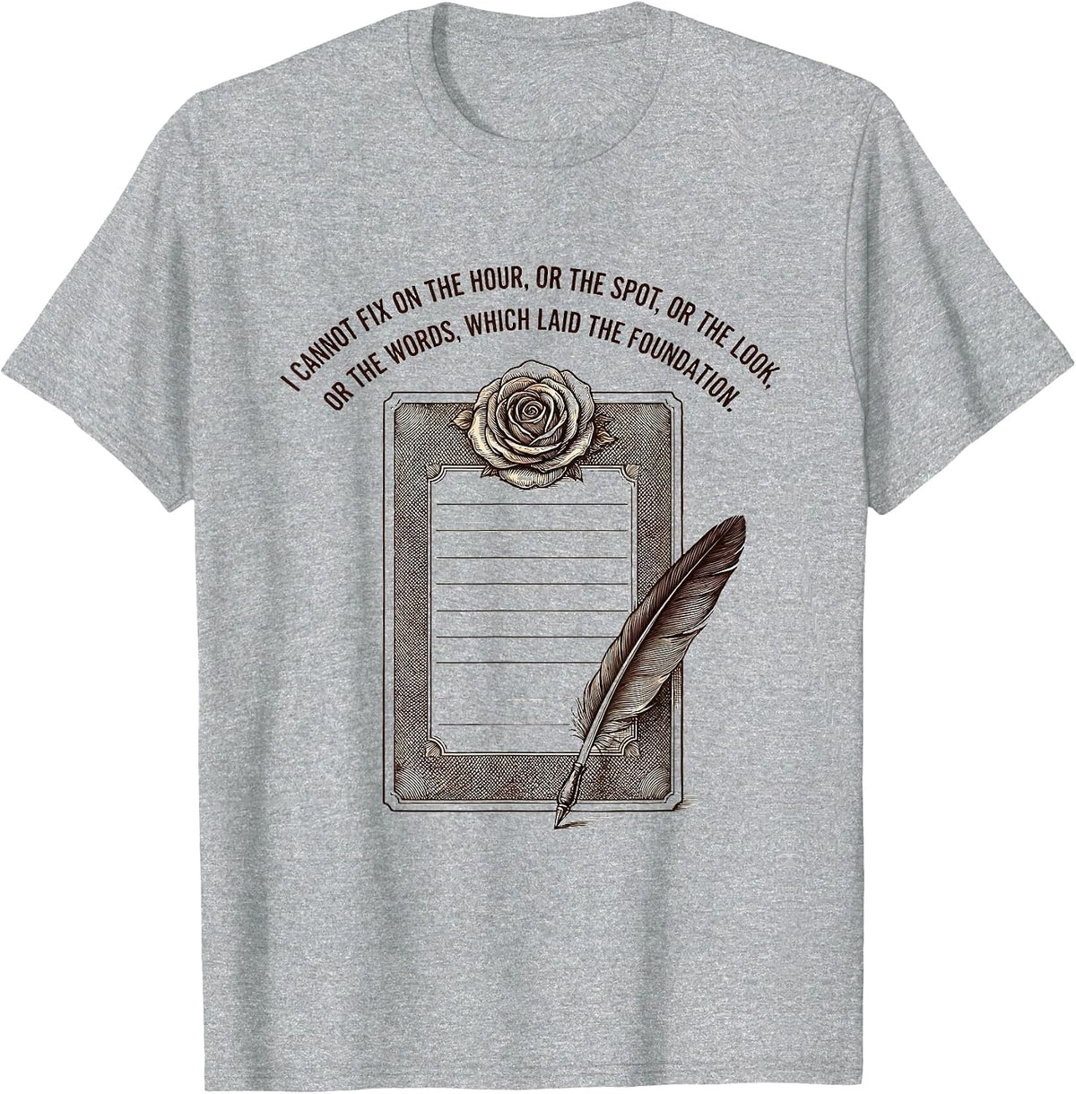 Men's I Cannot Fix On The Hour Literary Jane Austen Fan T-Shirt - Heather Grey