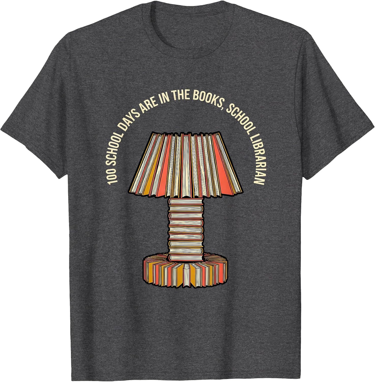 Men's 100 School Days Are In The Books School Librarian T-Shirt - Dark Heather Grey