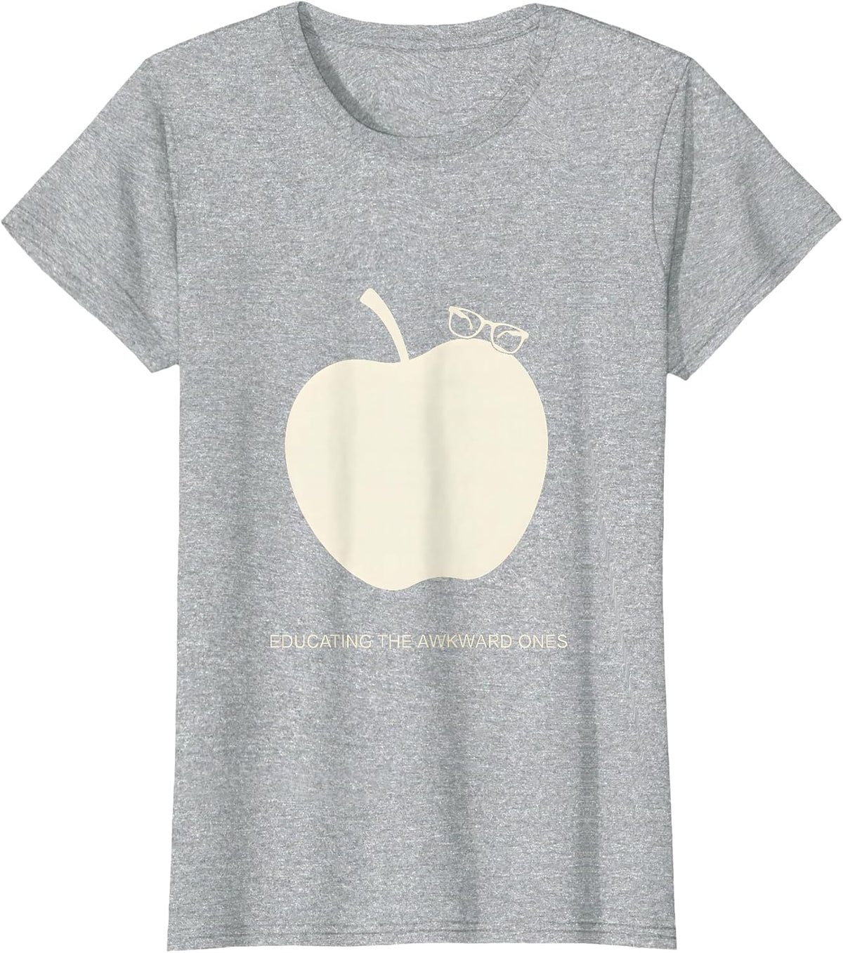 Educating The Awkward Ones Middle School Teacher T-Shirt - Heather Grey