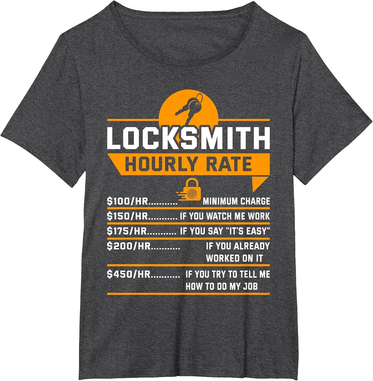 Funny Locksmith Hourly Rate Apparel for Locksmiths T-Shirt - Dark Heather Grey