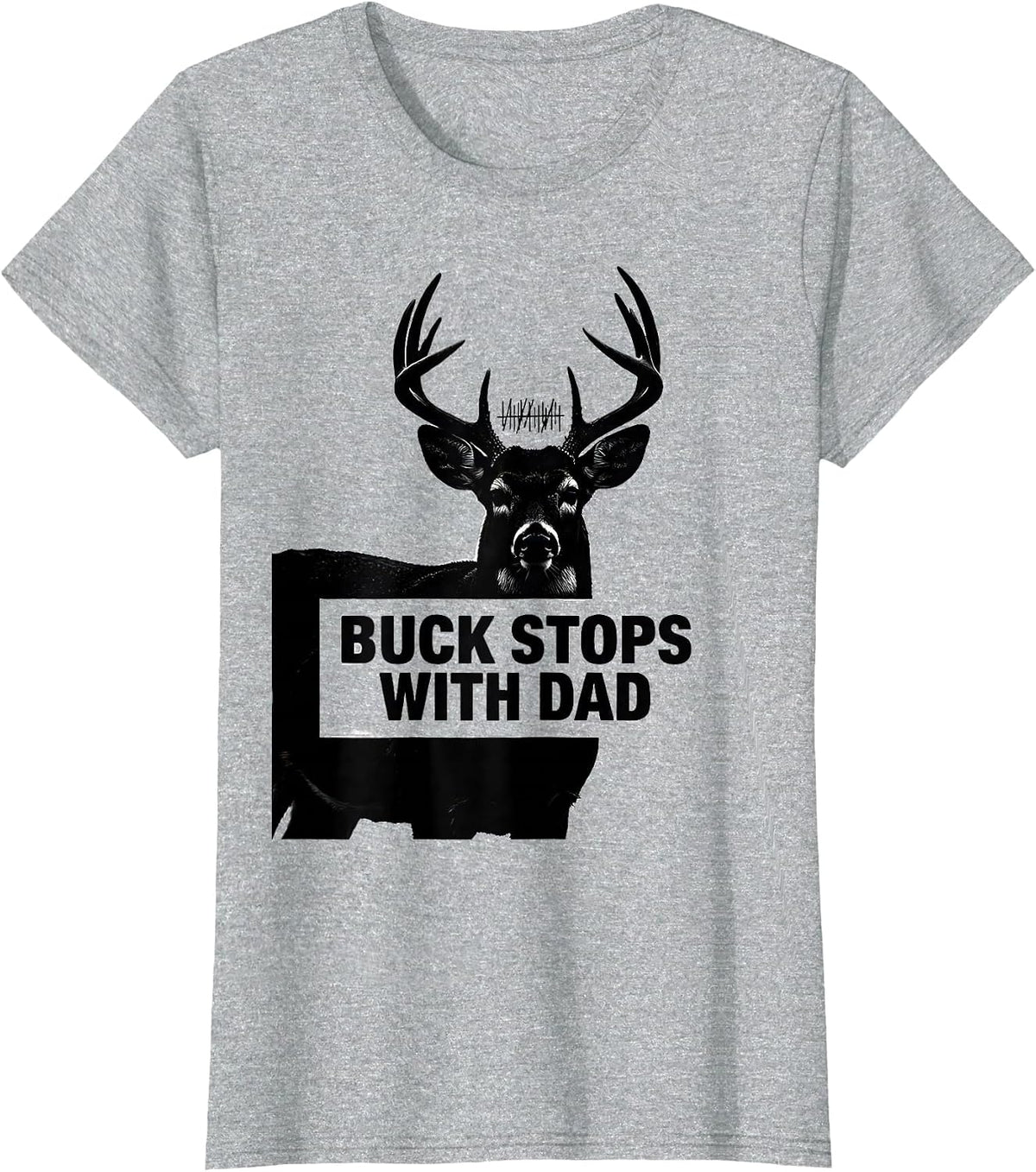 Buck Stops With Dad Funny Hunting Camo Dad Humor T-Shirt - Heather Grey