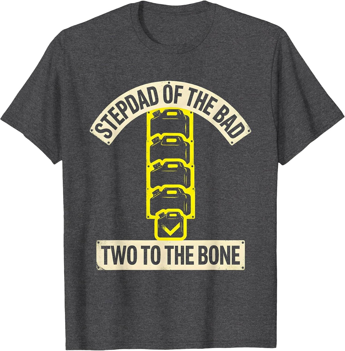 Men's Stepdad Of The Bad Two To The Bone Funny Biker Family T-Shirt - Dark Heather Grey