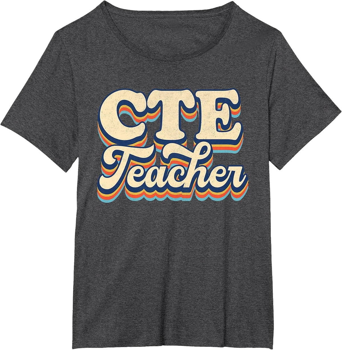 Career and Technical Education CTE Teacher Back to School T-Shirt - Dark Heather Grey