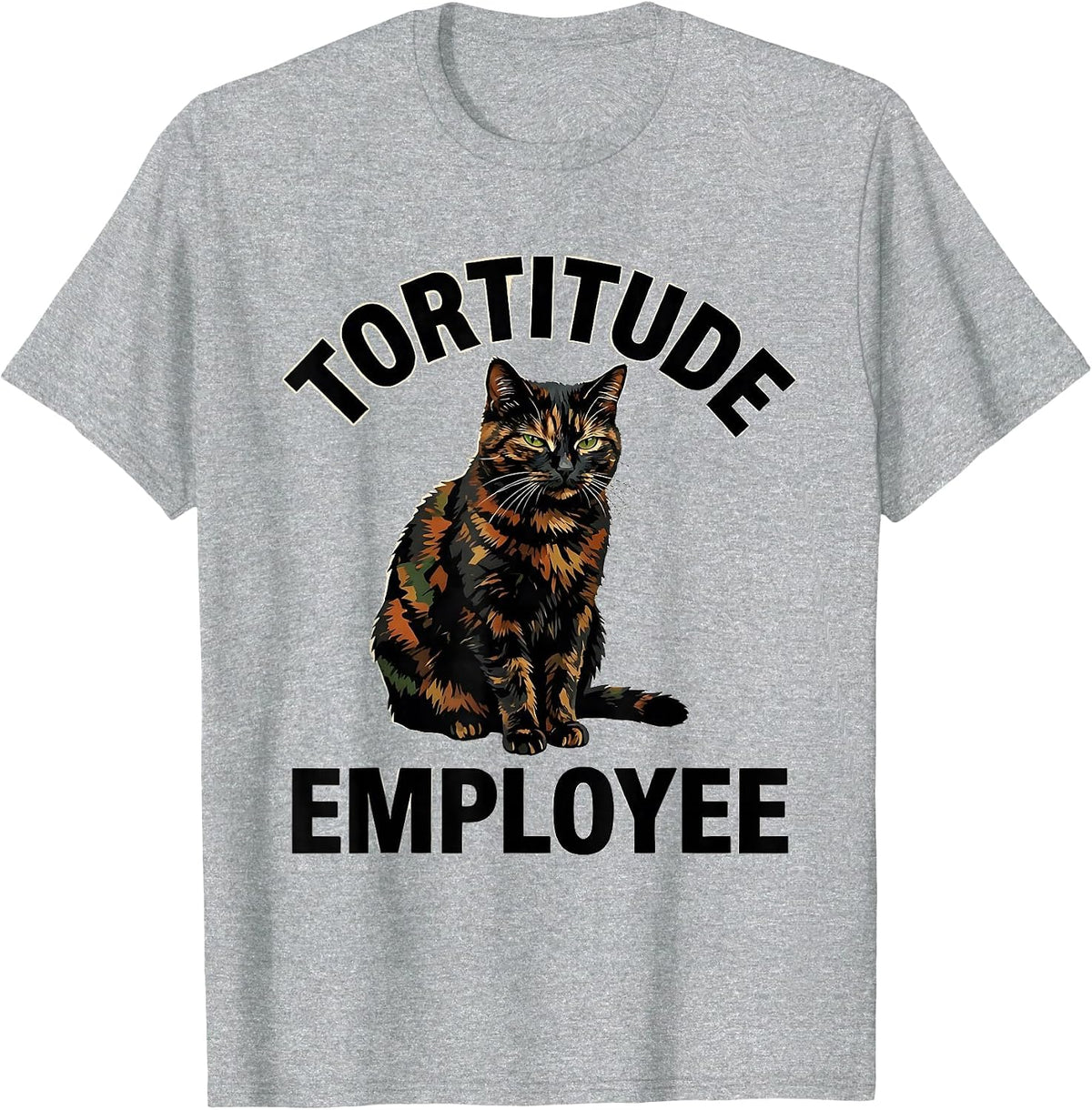 Men's Tortitude Employee Funny Tortoiseshell Cat Owner Tortie Cat T-Shirt - Heather Grey