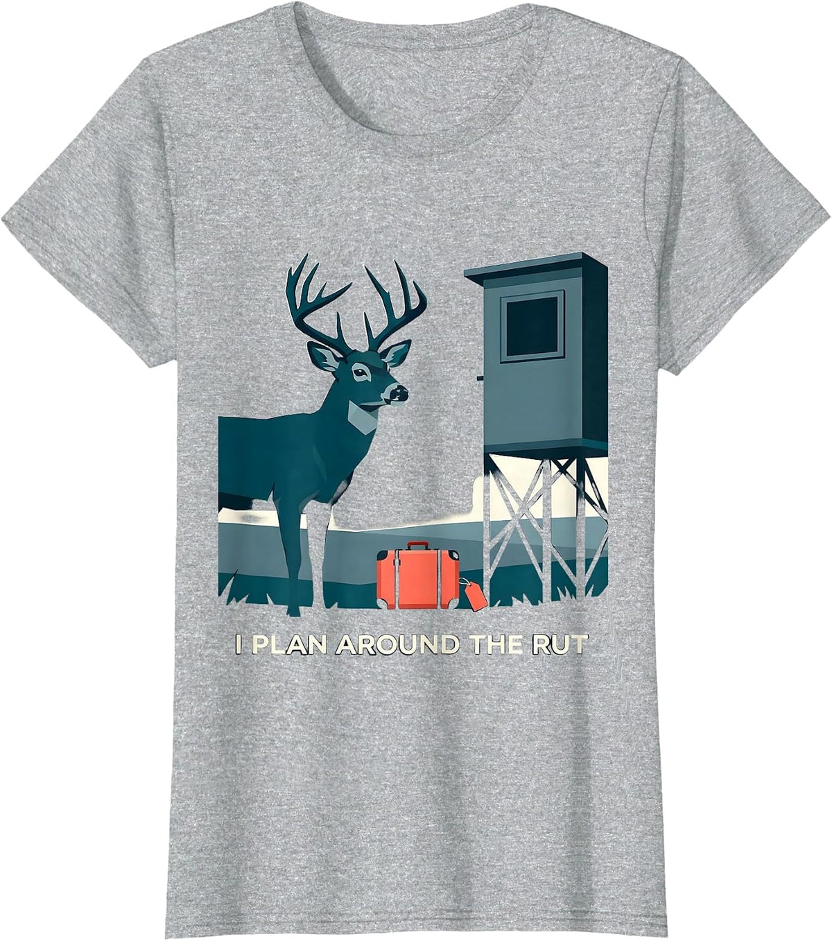 I Plan Around The Rut Funny Hunting Dad Humor Deer Hunter T-Shirt - Heather Grey