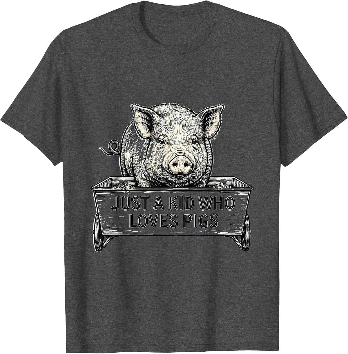 Just A Kid Who Loves Pigs Funny Pig Lover Humor T-Shirt - Dark Heather Grey