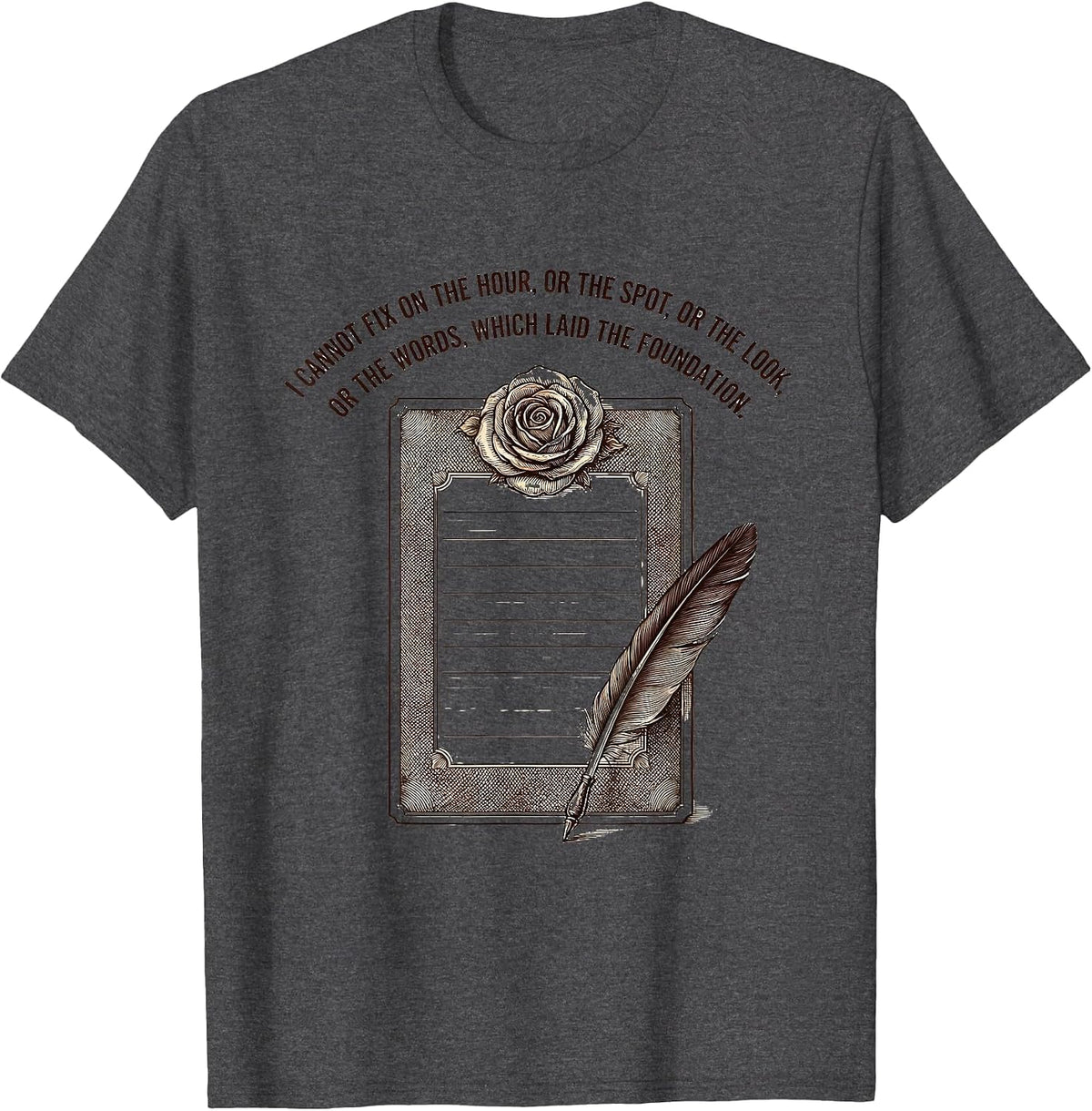 Men's I Cannot Fix On The Hour Literary Jane Austen Fan T-Shirt - Dark Heather Grey