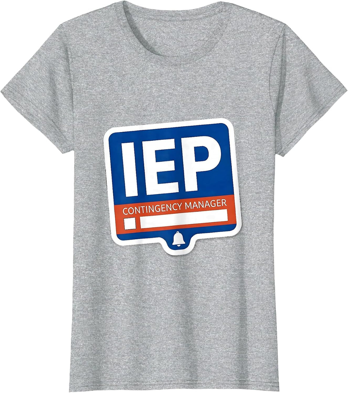 IEP Contingency Manager Funny Chaos Coordinator Teacher T-Shirt - Heather Grey