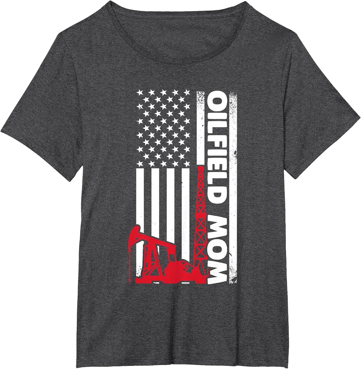 Oilfield Worker Rig Roughneck Oilfield Mom T-Shirt - Dark Heather Grey