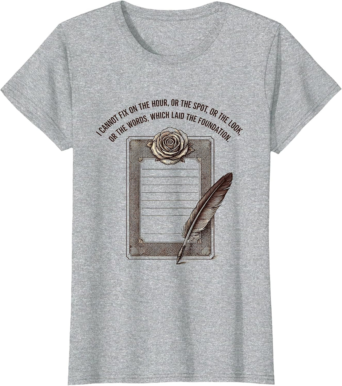 Women's I Cannot Fix On The Hour Literary Jane Austen Fan T-Shirt - Heather Grey