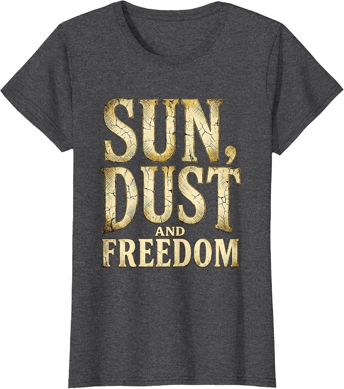 Women's White Cowgirl Sun Dust and Freedom Design T-Shirt - Dark Heather Grey