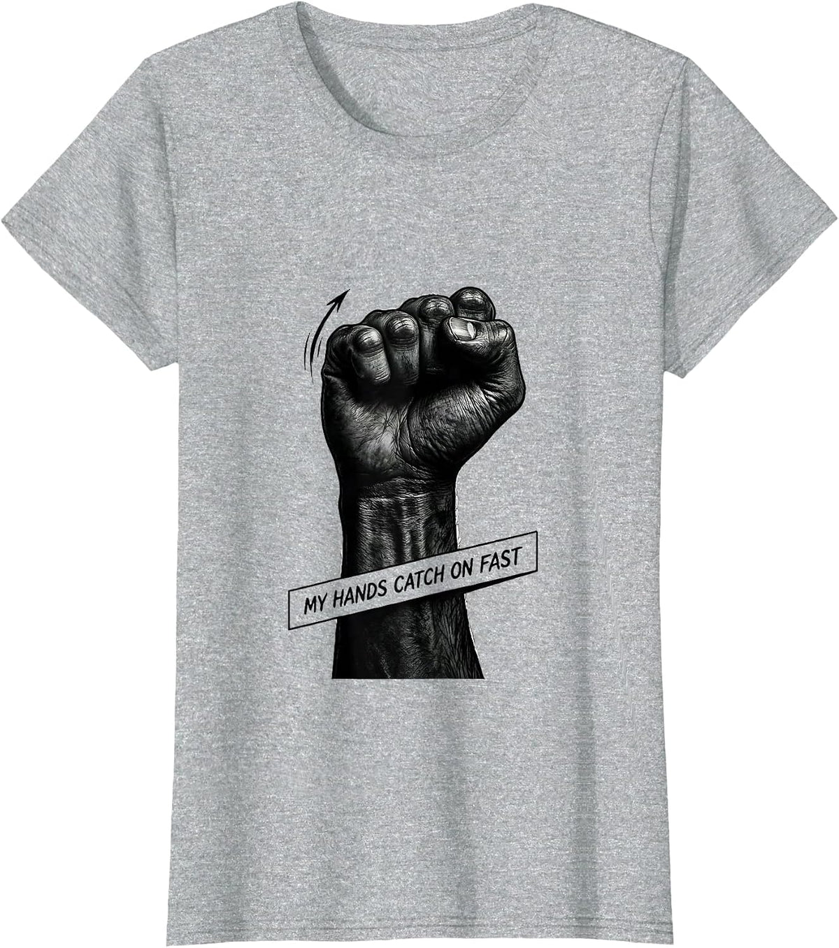 Women's My Hands Catch On Fast Funny ASL Sign Language Teacher Humor T-Shirt - Heather Grey