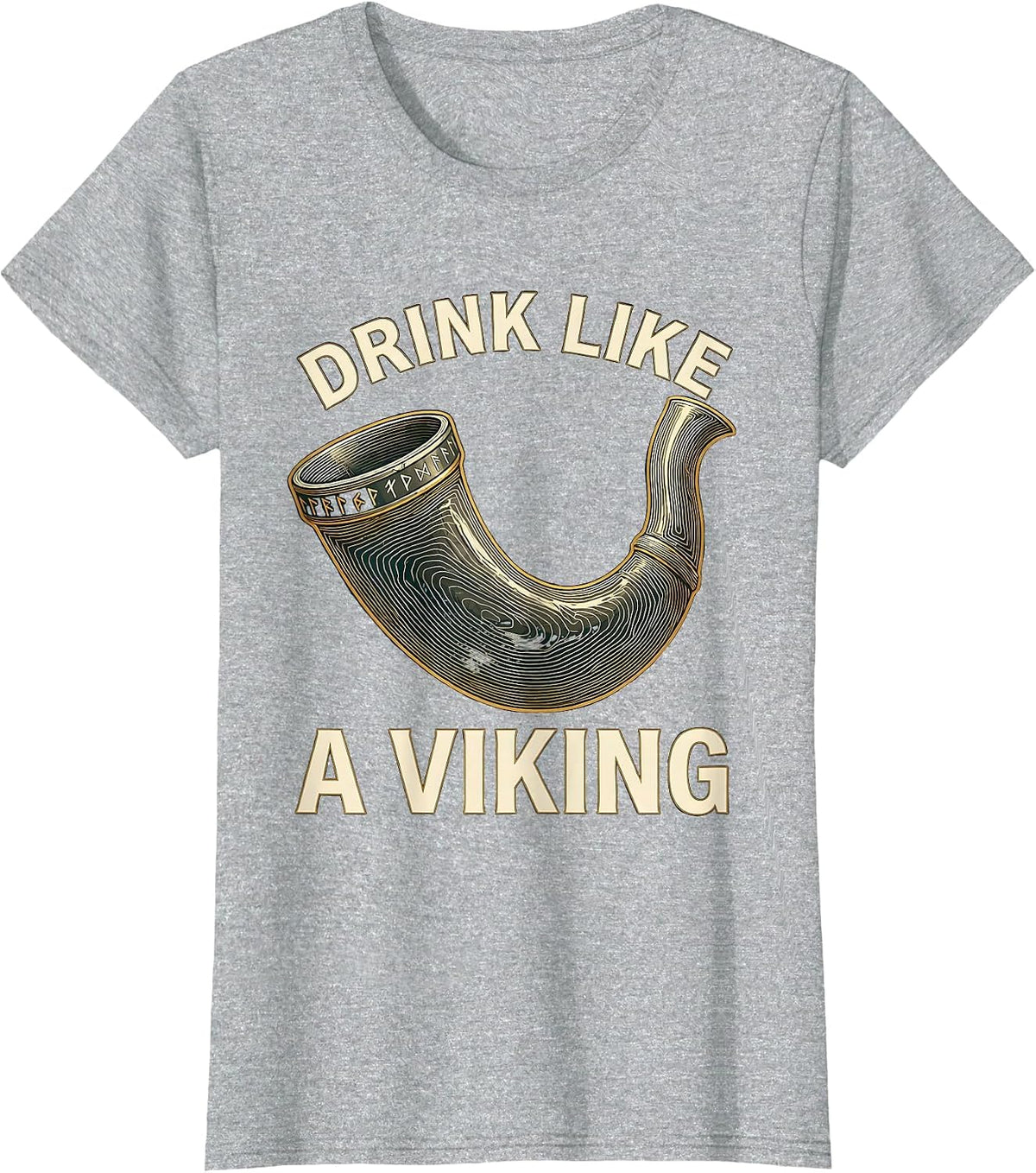 Women's Drink Like a Viking Norse Warrior Design T-Shirt - Heather Grey