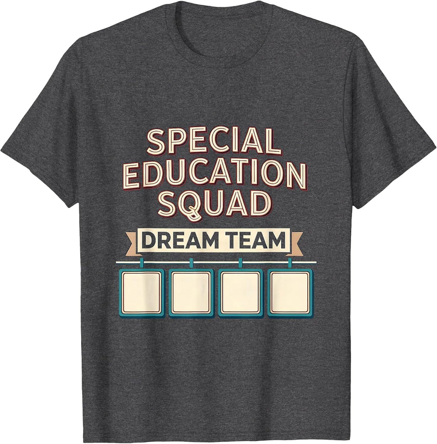 Men's Special Education Squad Dream Team Sign Painter Showcase T-Shirt - Dark Heather Grey