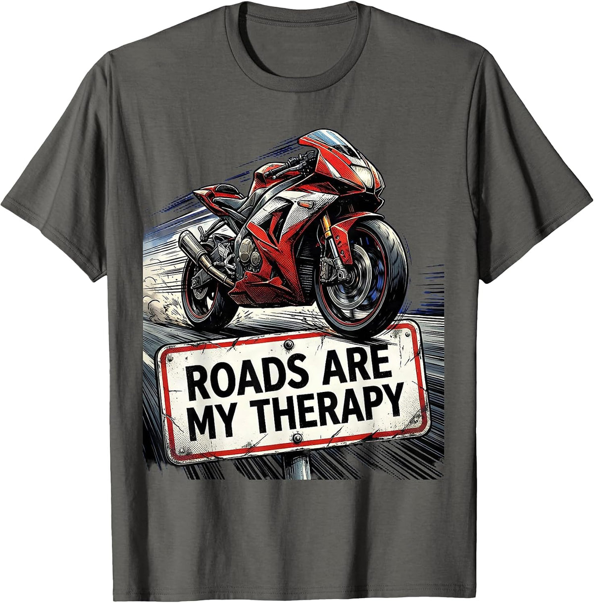 Men's Roads Are My Therapy Motorcycle Design T-Shirt - Asphalt Grey