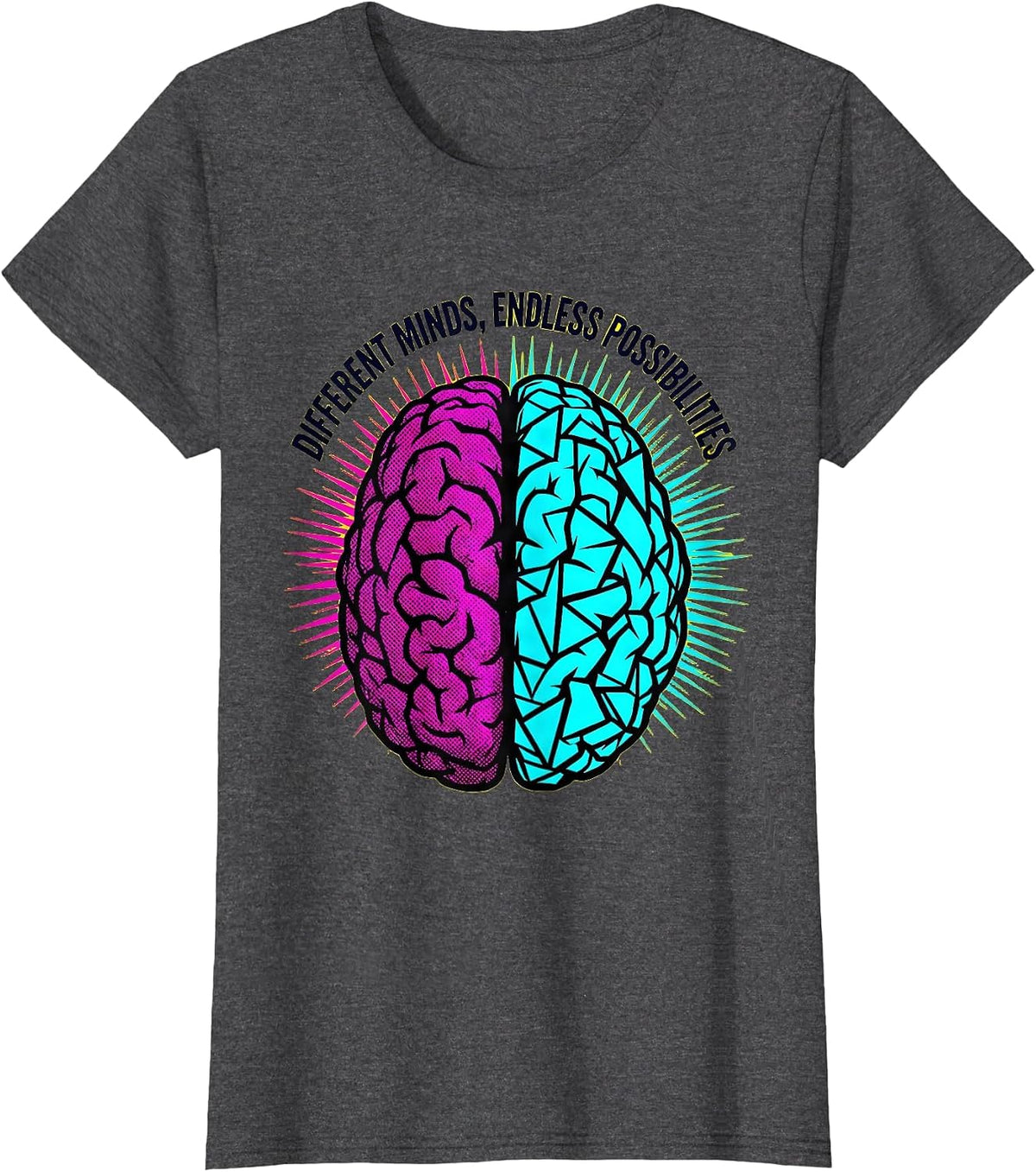 Women's Different Minds Endless Possibilities Special Ed Design T-Shirt - Dark Heather Grey