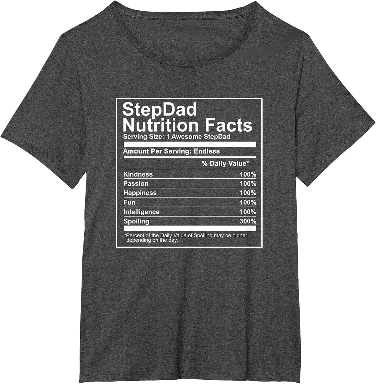Stepdad Nutritional Facts - Food Label Nutrition Step Dad T-Shirt - Dark Heather Grey