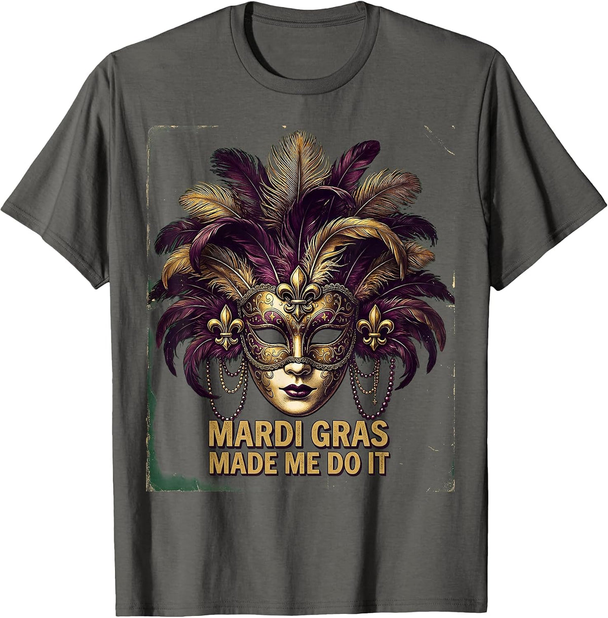 Mardi Gras Made Me Do It Festive Design T-Shirt - Asphalt Grey