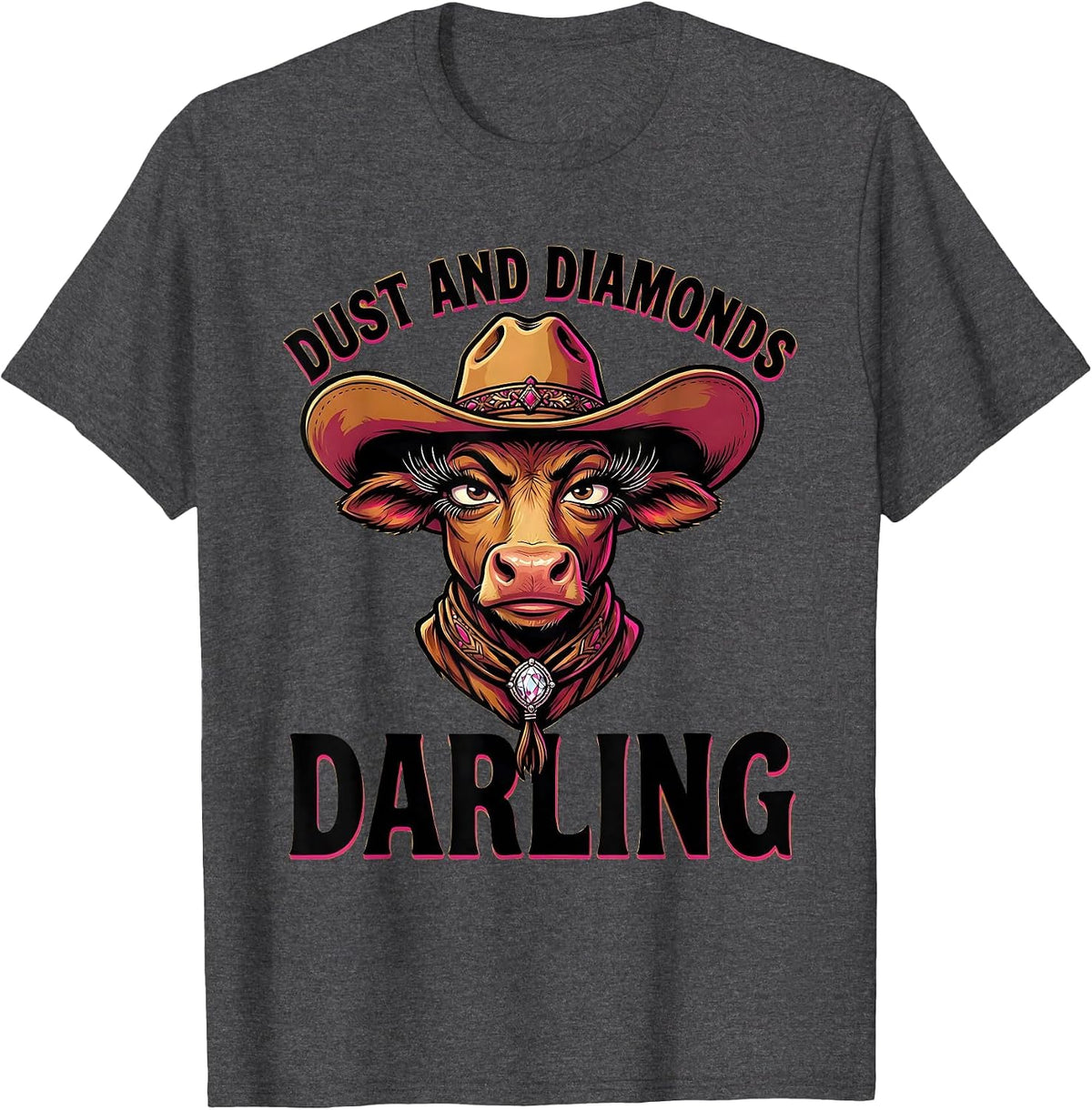 Dust and Diamonds Darling Western Women Design T-Shirt - Dark Heather Grey