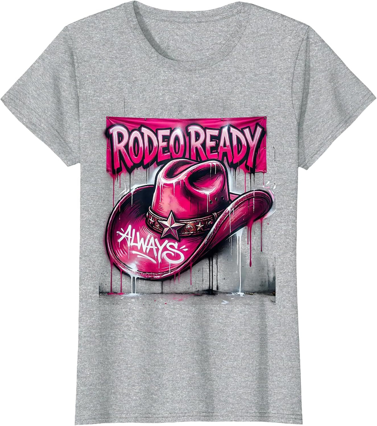 Women's Pink Cowgirl Rodeo Ready Always Design T-Shirt - Heather Grey