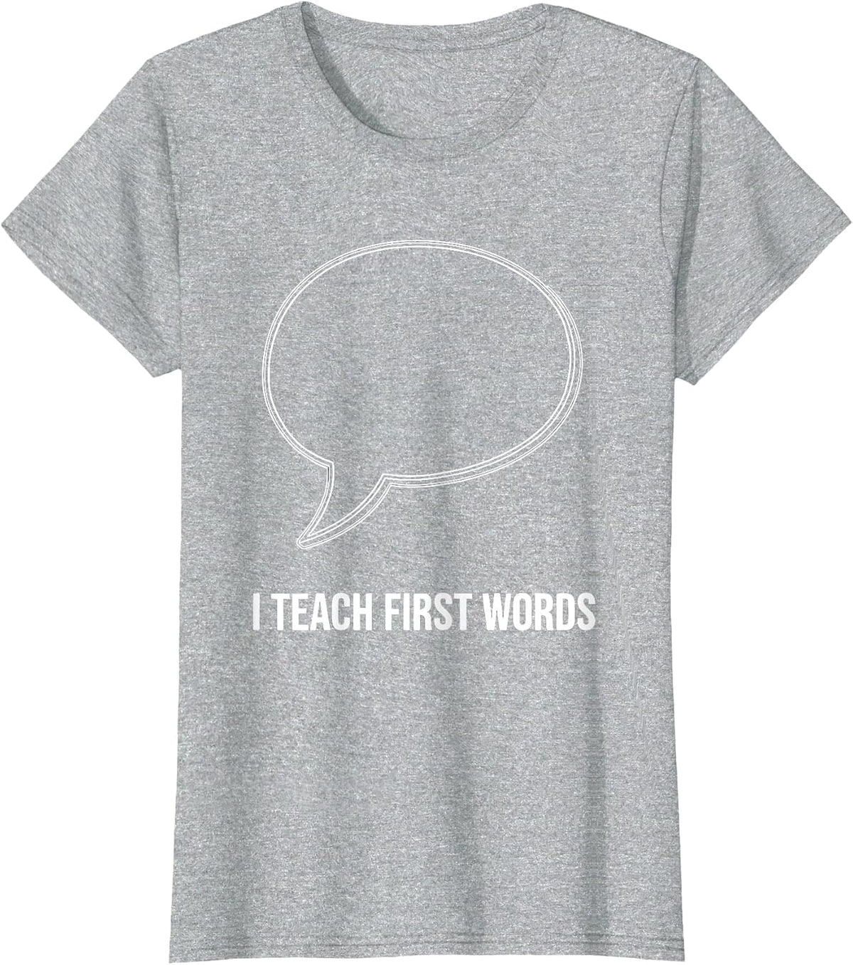 I Teach First Words Retro Humor ABA Therapist RBT Behavior T-Shirt - Heather Grey
