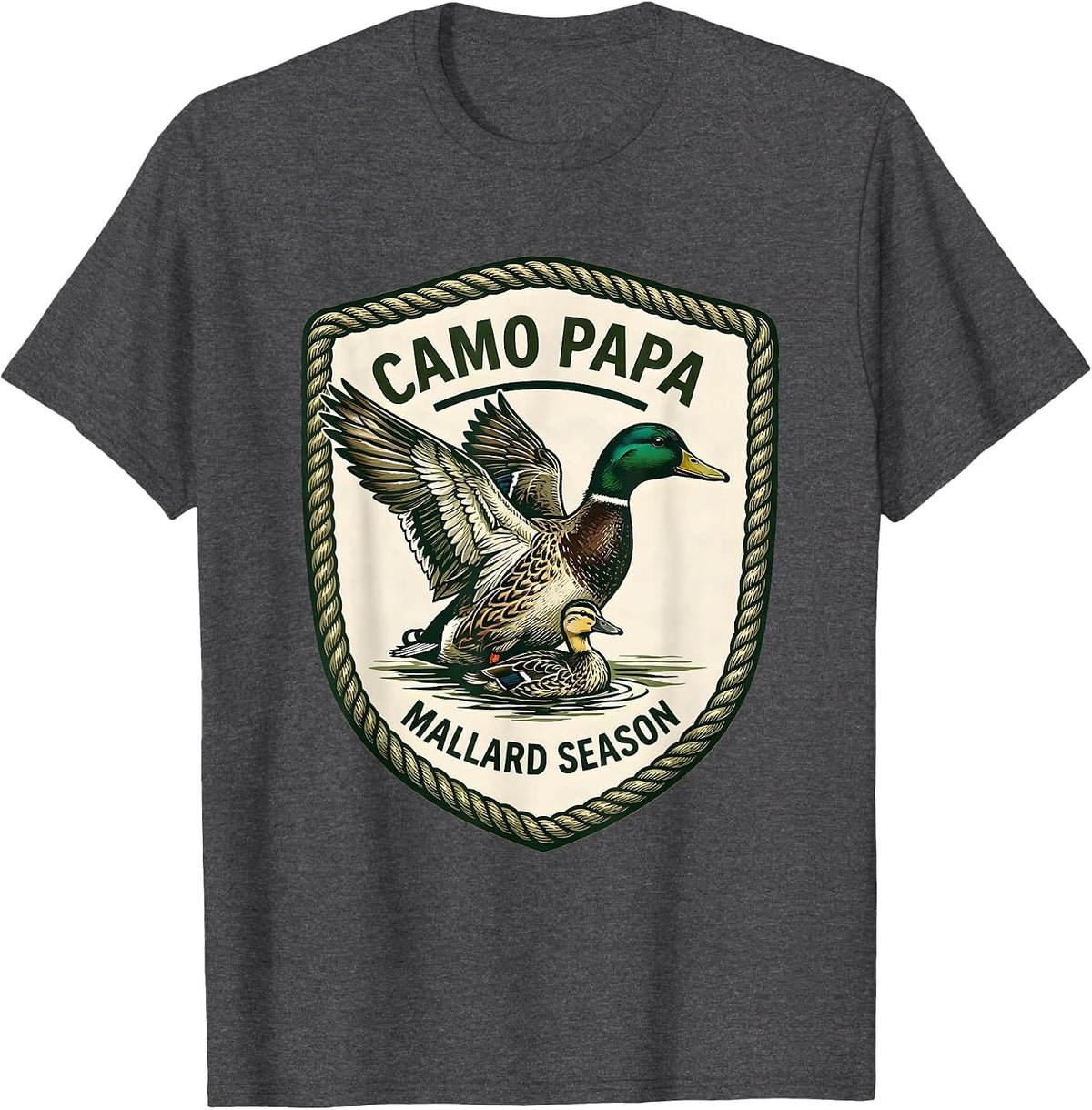 CAMO PAPA MALLARD SEASON Hunting Dad Waterfowl Outdoor Gift T-Shirt - Dark Heather Grey