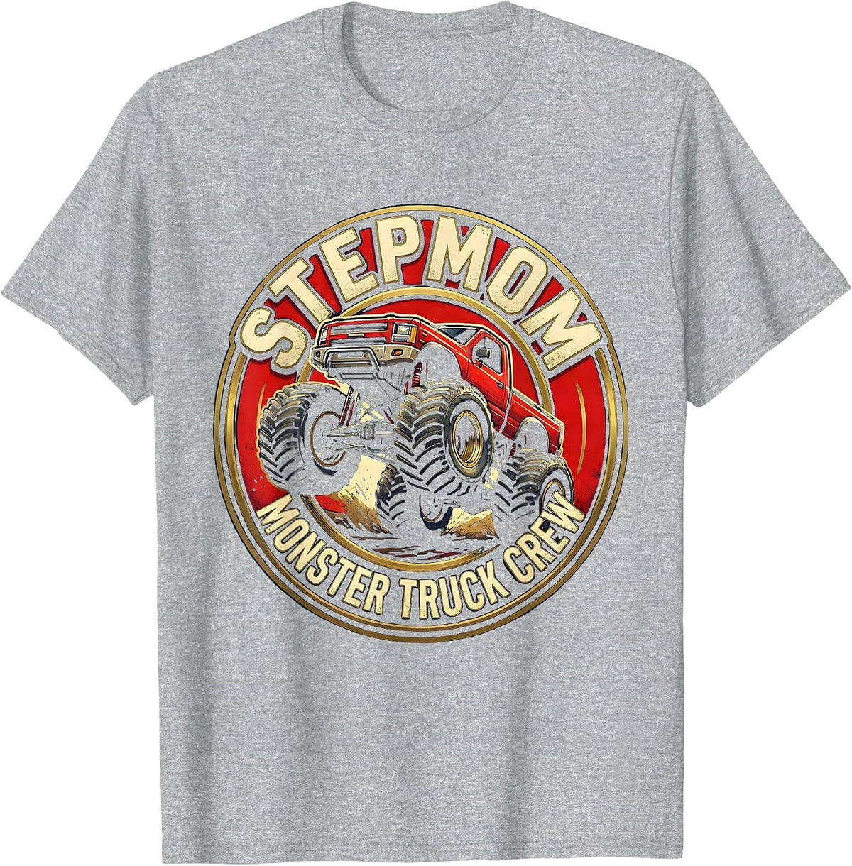 Men's Stepmom Monster Truck Crew Family Matching Birthday Party T-Shirt - Heather Grey