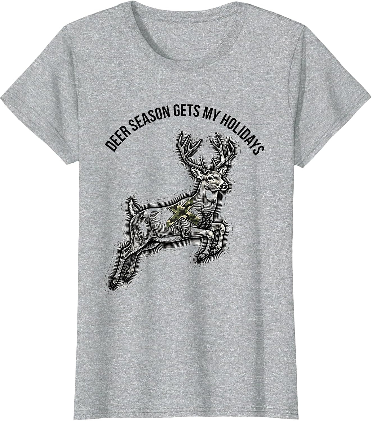 Deer Season Gets My Holidays Funny Hunting Dad Gift T-Shirt - Heather Grey