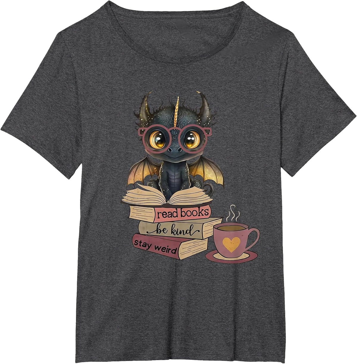 Funny Dragon Read Books Be Kind Stay Weird Book Lover T-Shirt - Dark Heather Grey