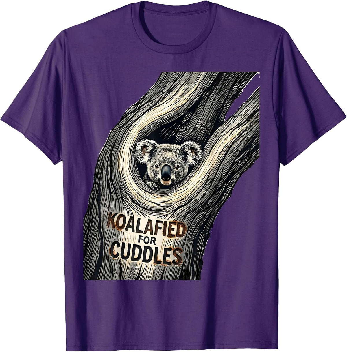 Koalafied For Cuddles Funny Koala Lover Cute Animal Humor T-Shirt - Purple