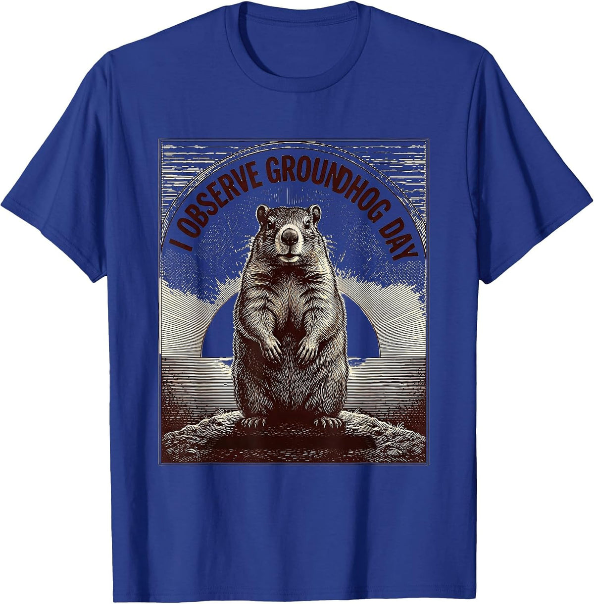 I Observe Groundhog Day Funny Vintage Groundhog Day Gift T-Shirt - Royal Blue