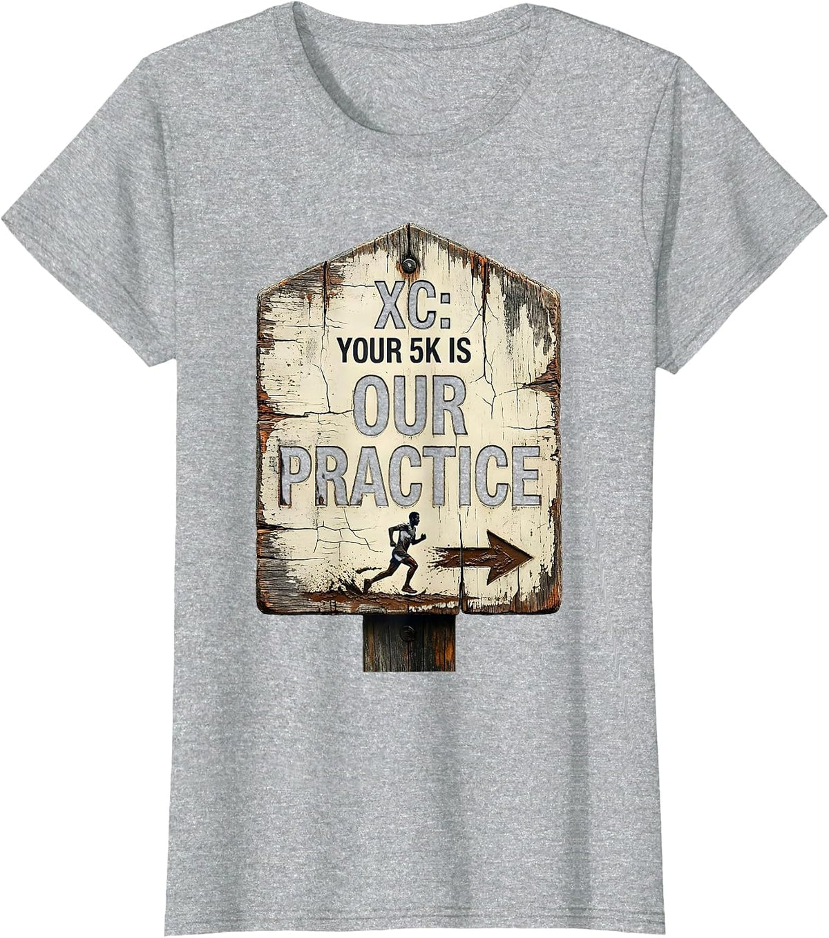 XC: Your 5K Is Our Practice Distressed Cross Country Runner T-Shirt - Heather Grey