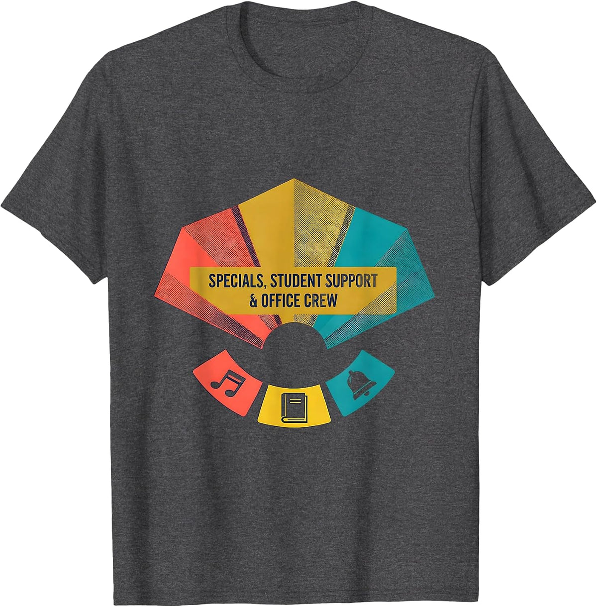 Specials, Student Support & Office Crew Teacher T-Shirt - Dark Heather Grey