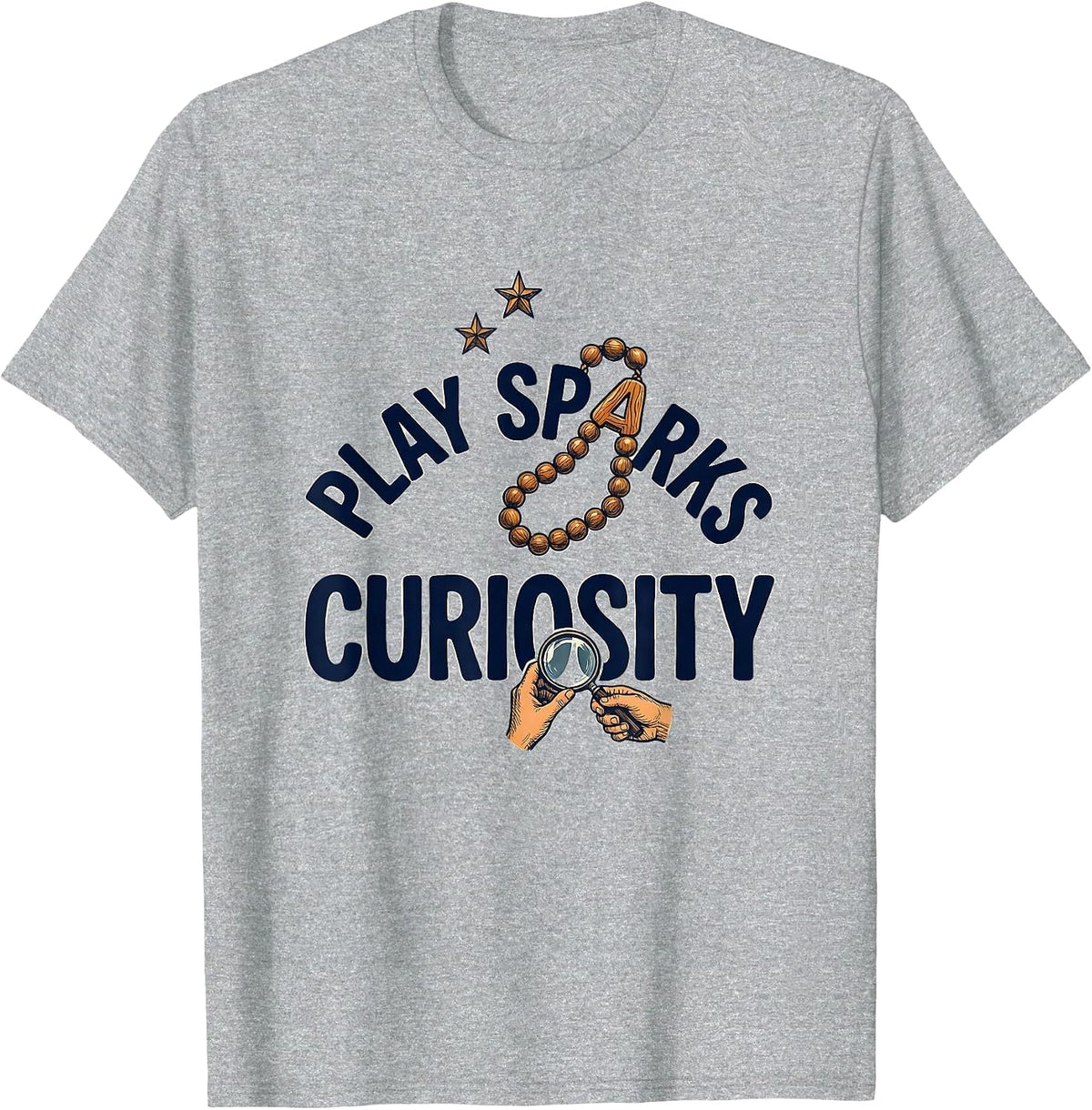 Men's Play Sparks Curiosity Funny Preschool Teacher Back To School T-Shirt - Heather Grey