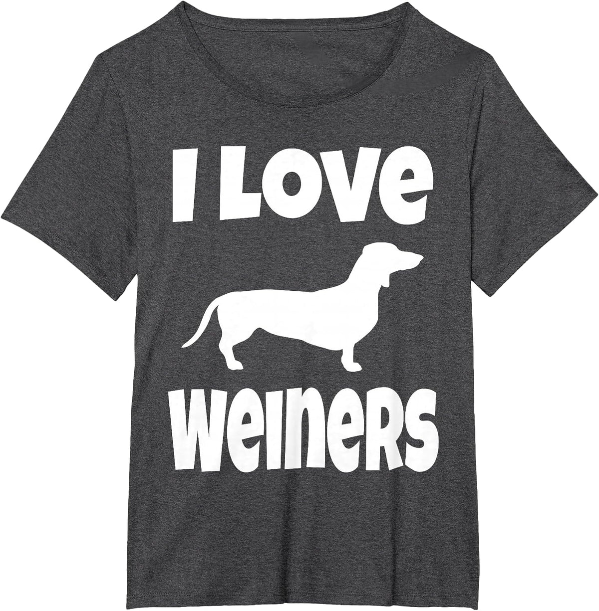Weiner Dog Owner Dachshund Lover Mom Dad I Love Weiners T-Shirt - Dark Heather Grey