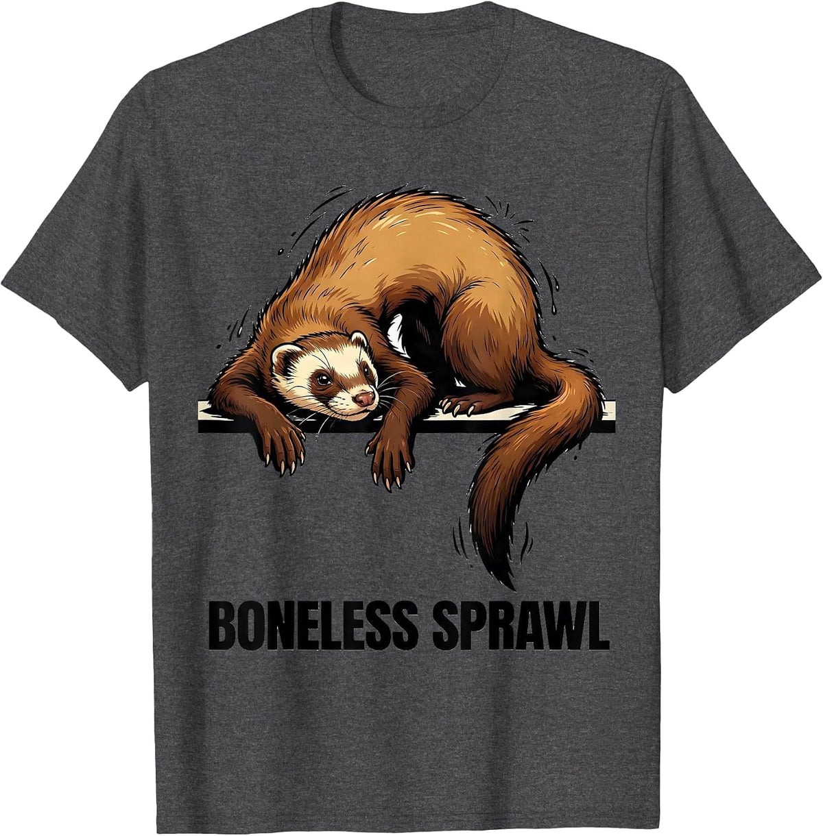 Boneless Sprawl Cartoon Ferret Lover Funny Gift T-Shirt - Dark Heather Grey