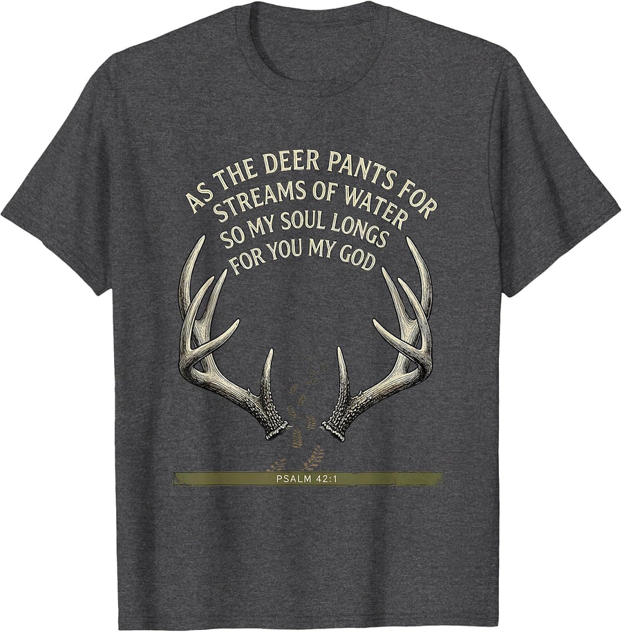 Men's As the Deer Pants Vintage Christian Hunting Faith T-Shirt - Dark Heather Grey