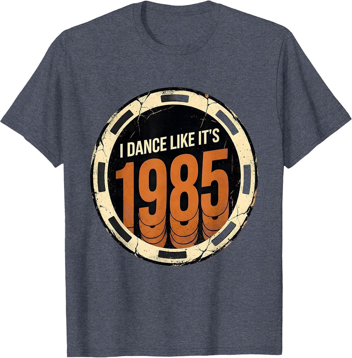 I Dance Like It's 1985 Distressed Retro Humor Vintage T-Shirt - Heather Blue