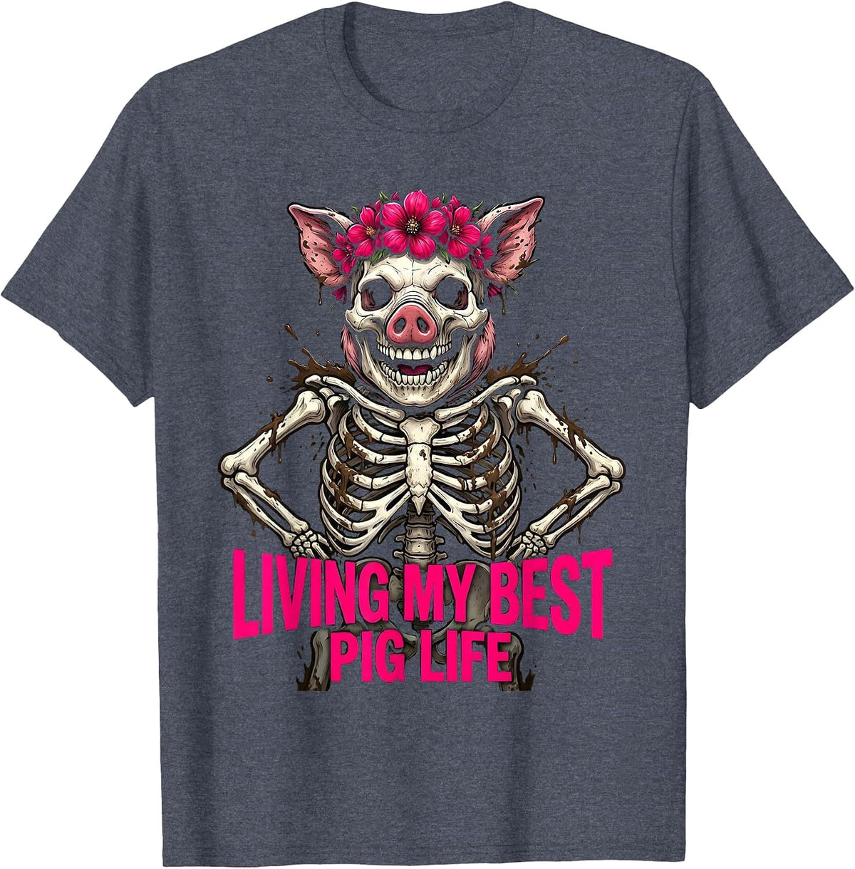 Living My Best Pig Life Funny Pig Lover Design T-Shirt - Heather Blue