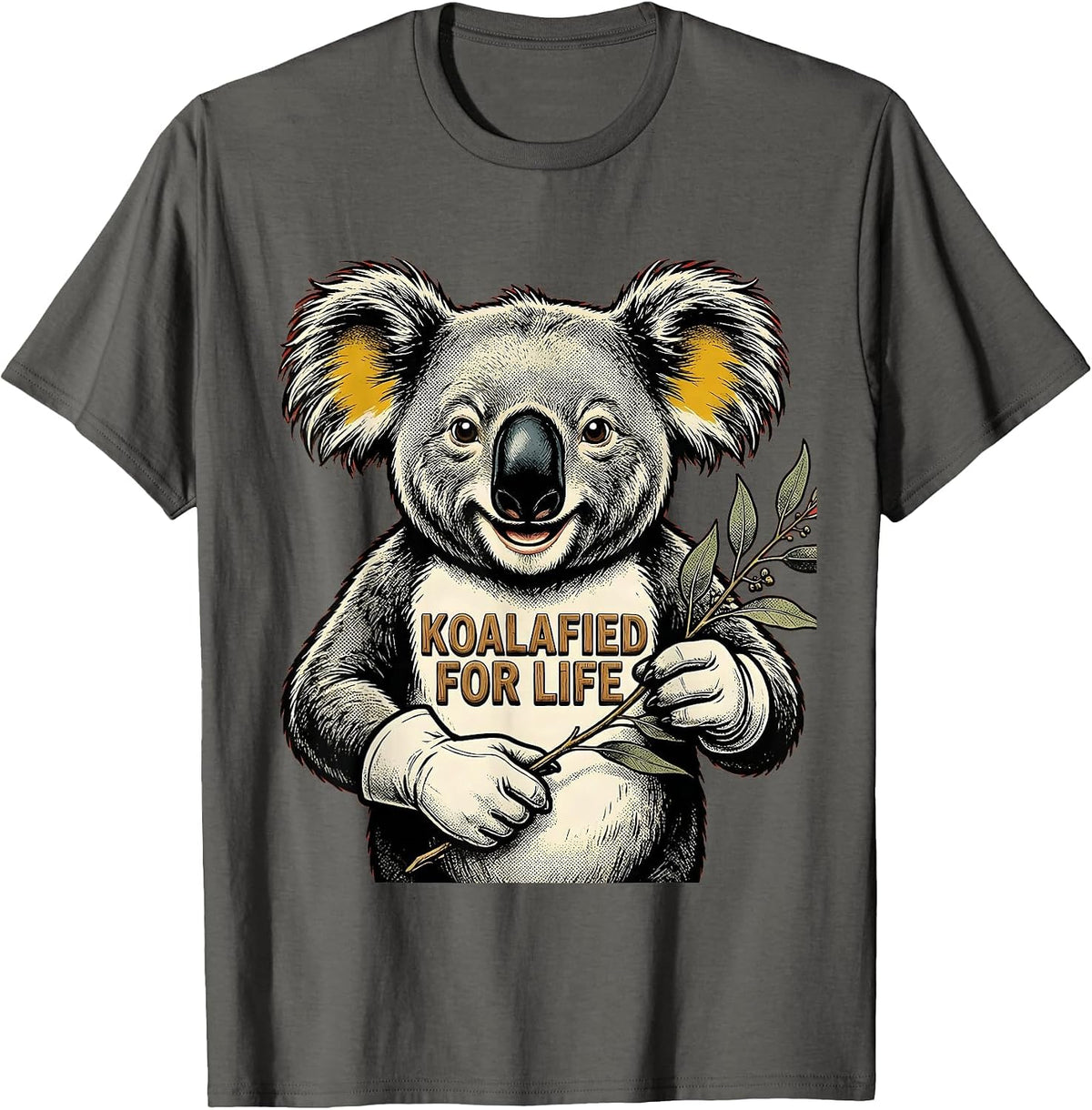 Koalafied For Life Funny Koala Lover Animal Pun Humor T-Shirt - Asphalt Grey