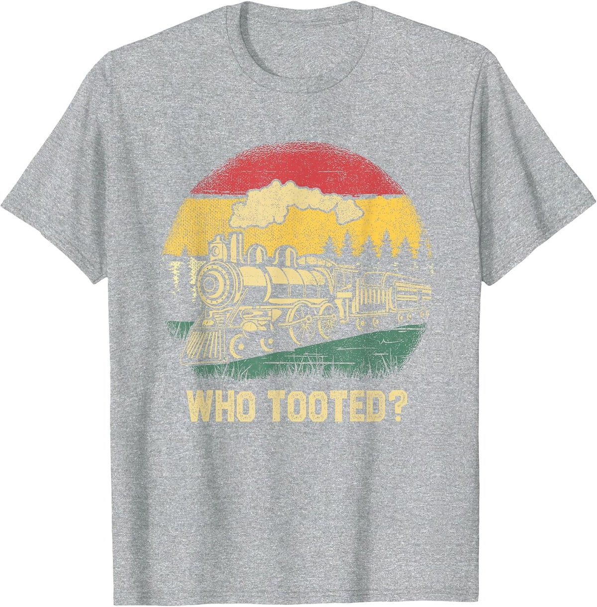 Who Tooted Funny Train Lover Boys Men Collector Railroad T-Shirt - Heather Grey