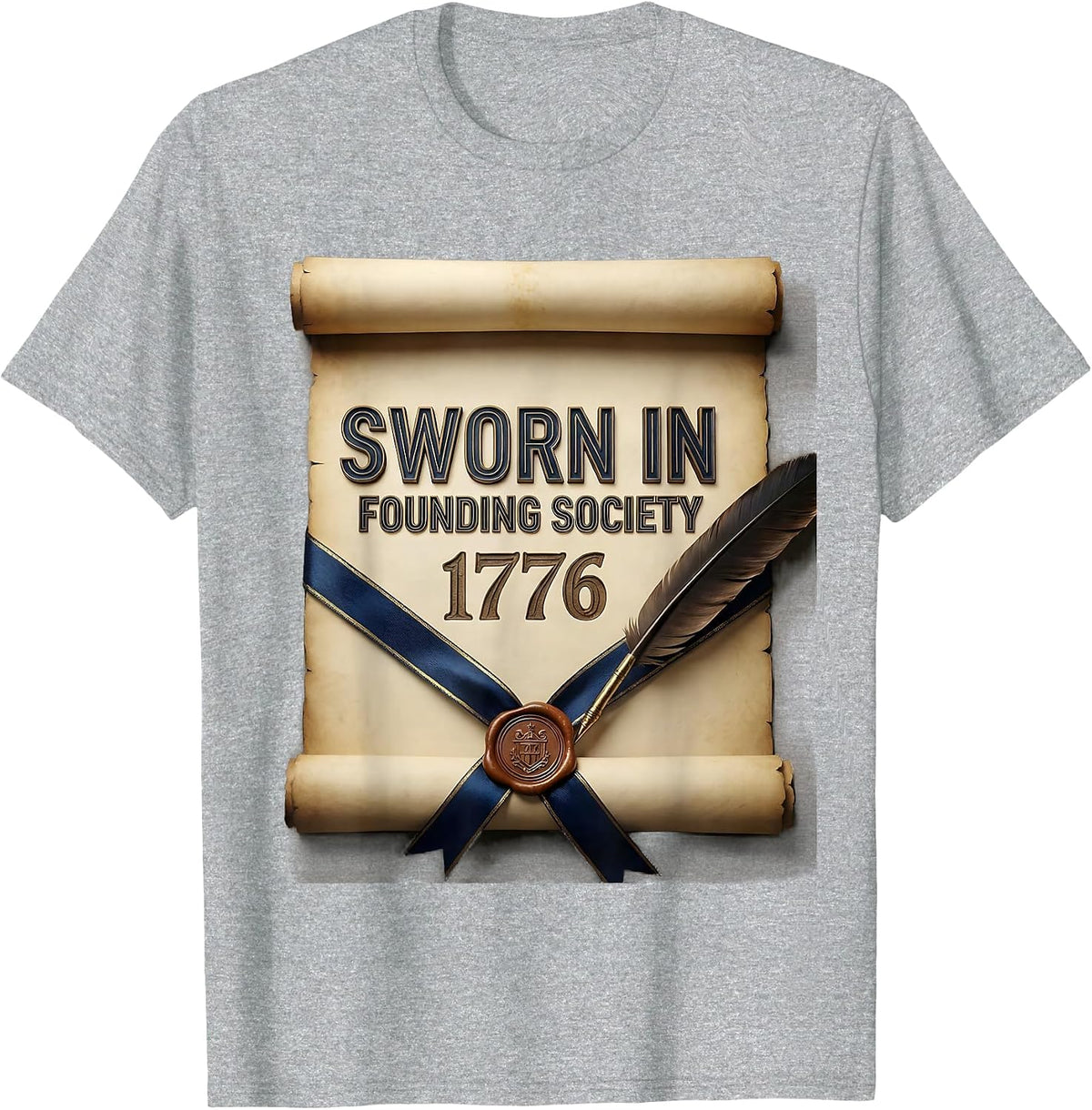 Men's Sworn In, Founding Society 1776 Funny History Teacher T-Shirt - Heather Grey