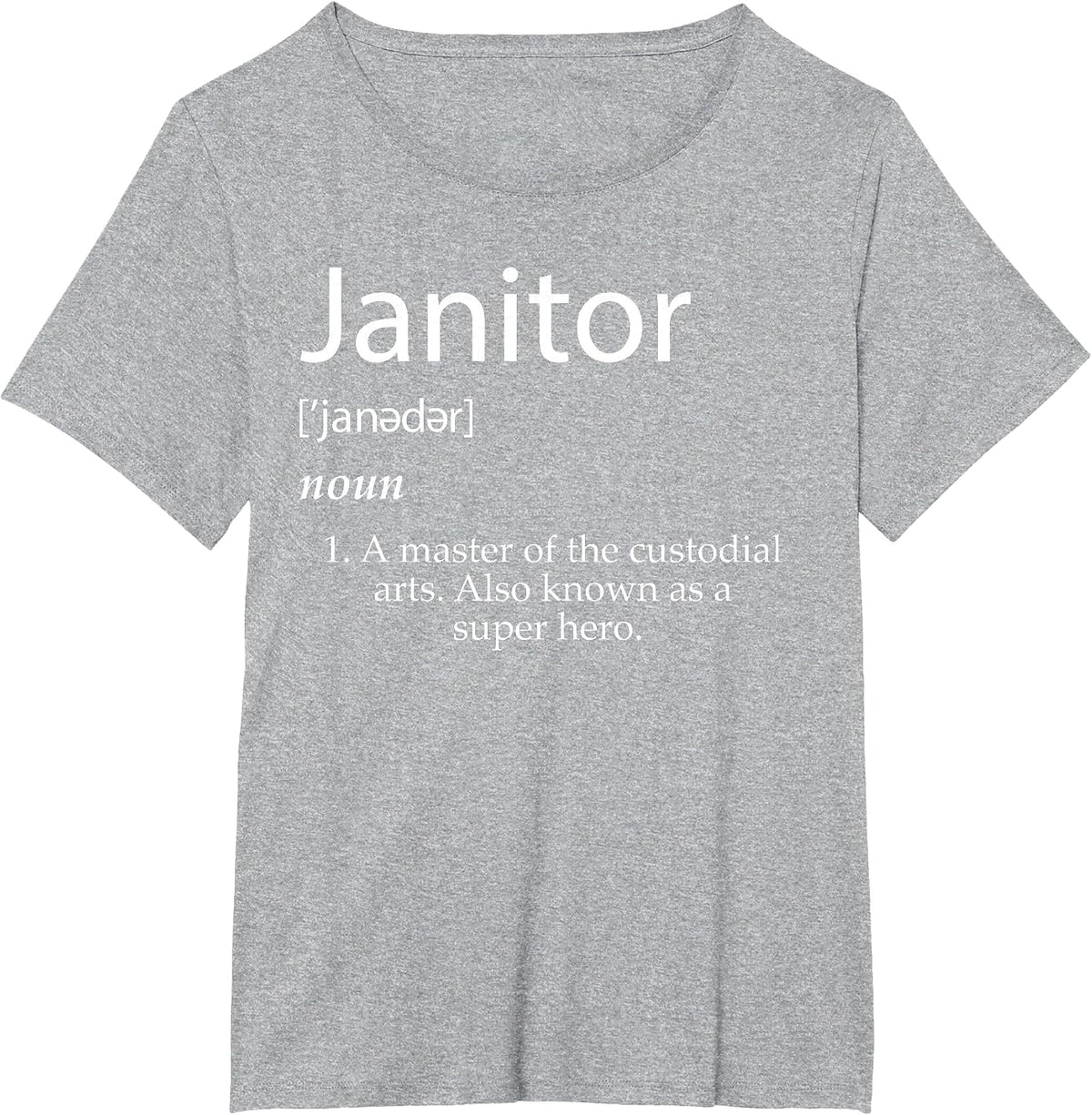 Janitor Definition Best Janitorial Appreciation Super Hero T-Shirt - Heather Grey
